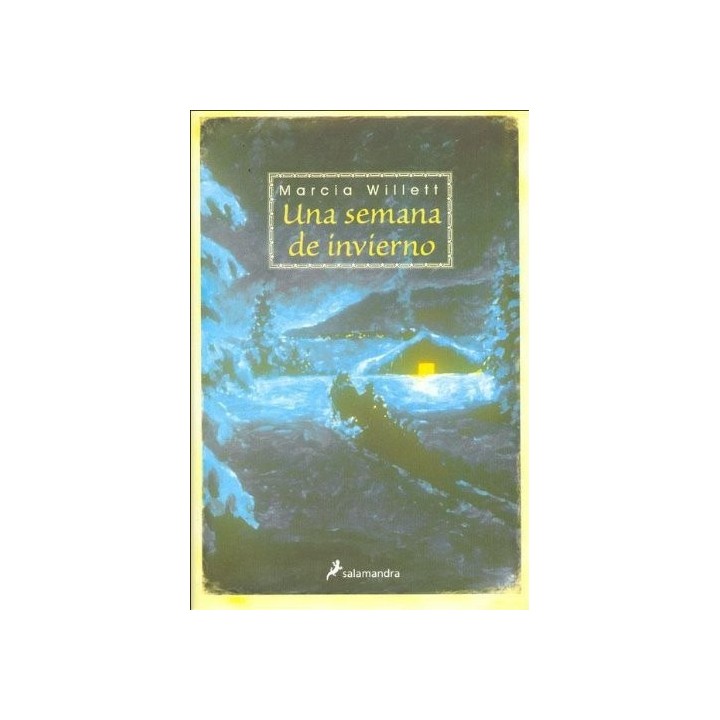 Una Semana De Invierno (Primera edición, tapa dura)